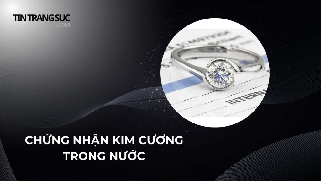 Chứng nhận kim cương trong nước