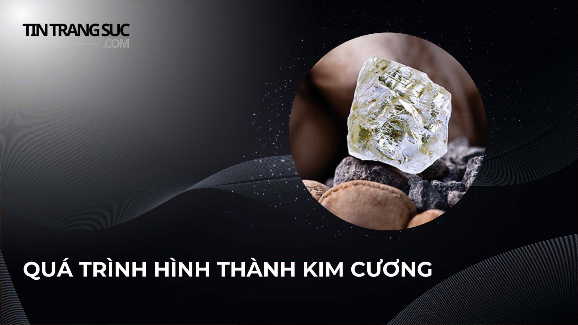 Quá trình hình thành kim cương